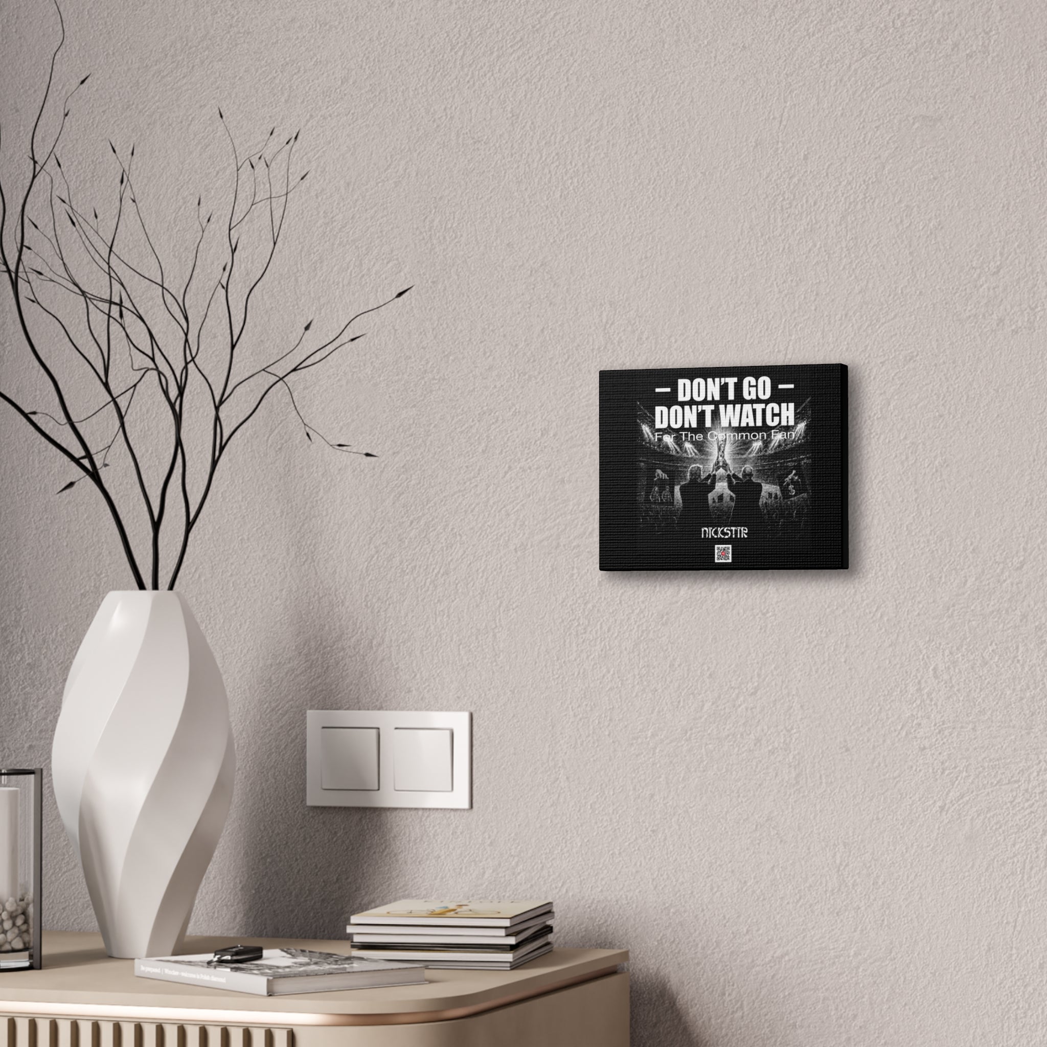 DGUS04 - Canvas Print — US Collection - "Don't Go Don't Watch" Concert Wall Art