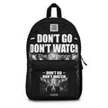 DGUS05 - Don't Go Don't Watch Backpack - United States