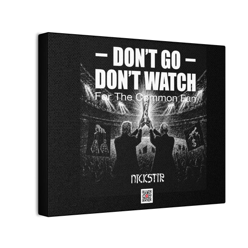 DGUS04 - Canvas Print — US Collection - "Don't Go Don't Watch" Concert Wall Art