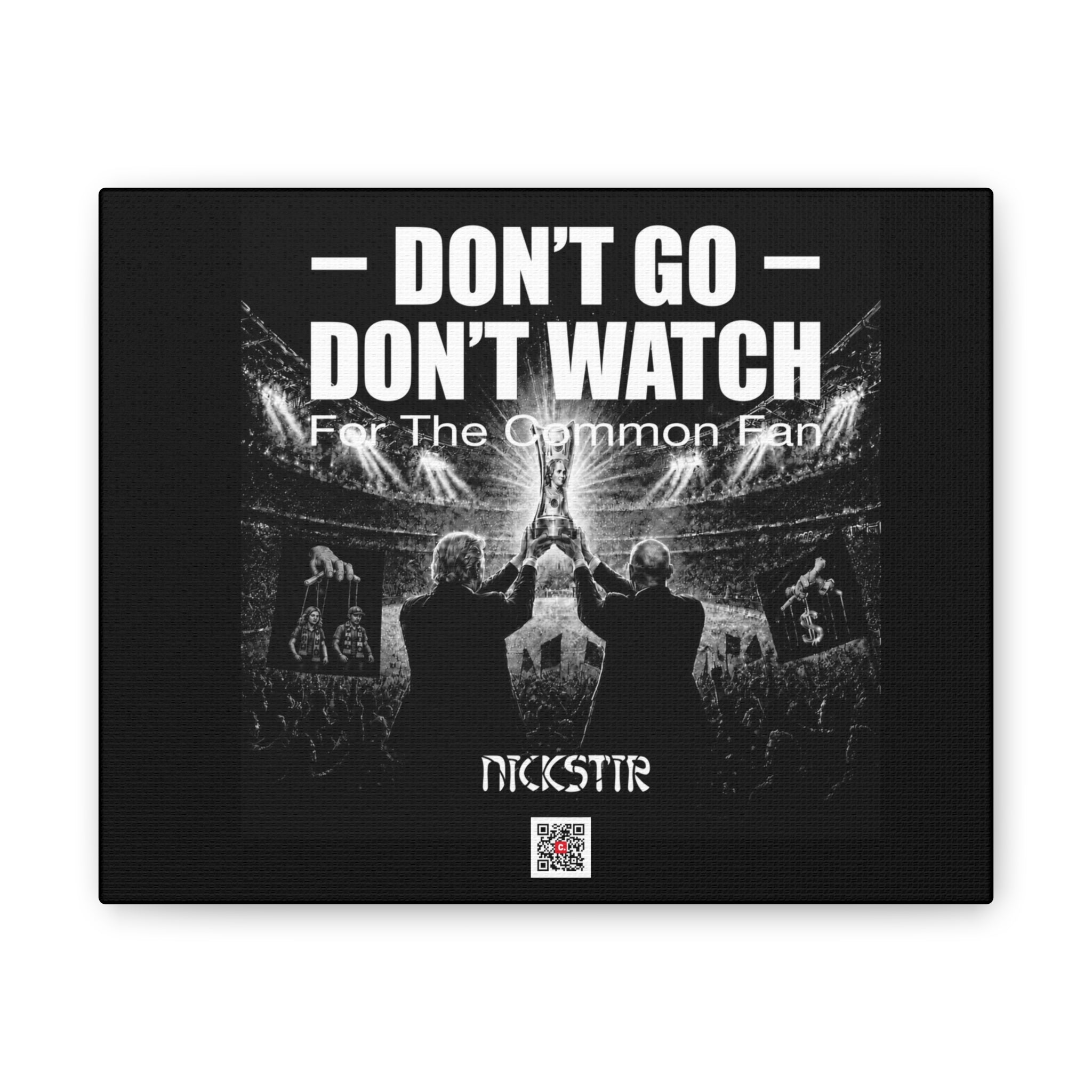 DGUS04 - Canvas Print — US Collection - "Don't Go Don't Watch" Concert Wall Art